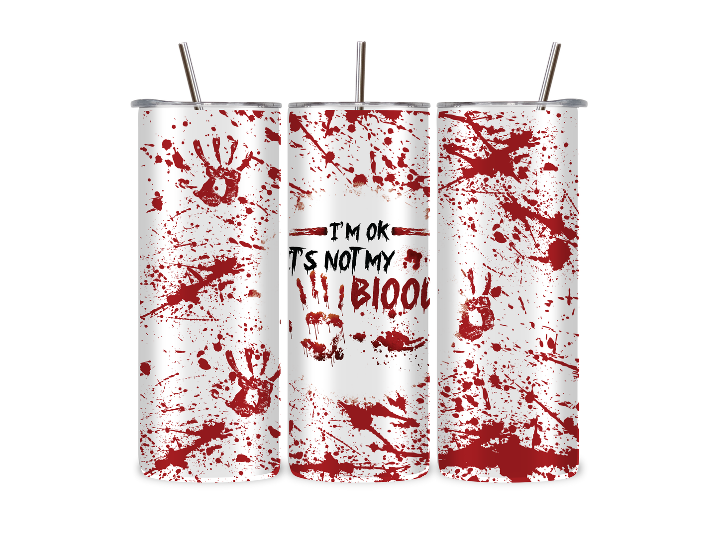 Not my Blood- Tumbler & Bottle
