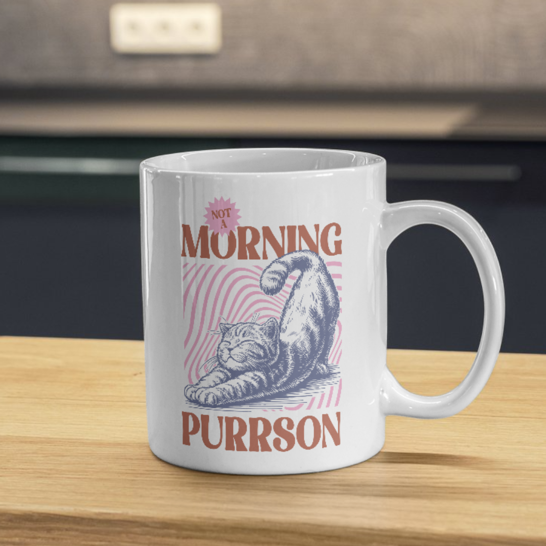 Not a Morning Purrson - Mug