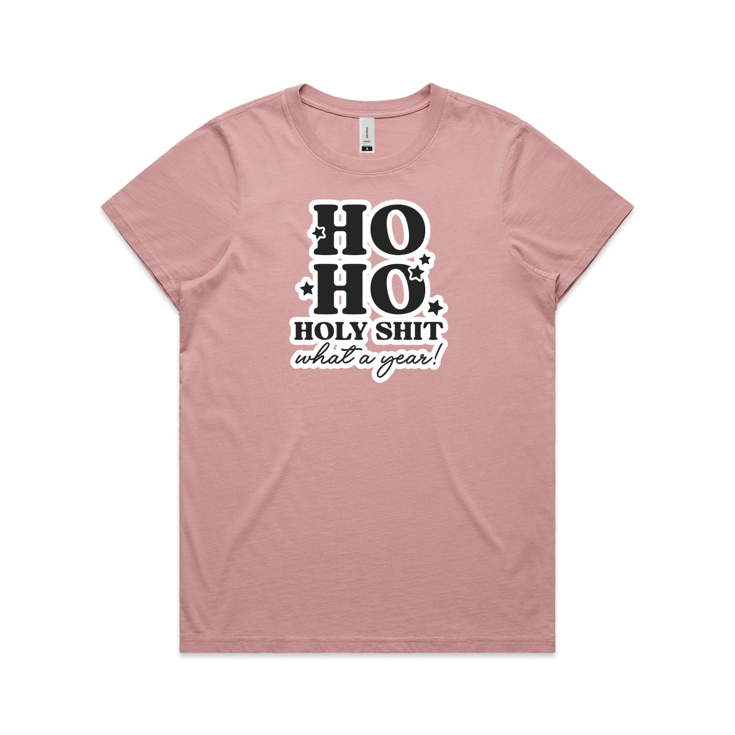 HO HO, Holy Sh*t XMAS - Womens Tee