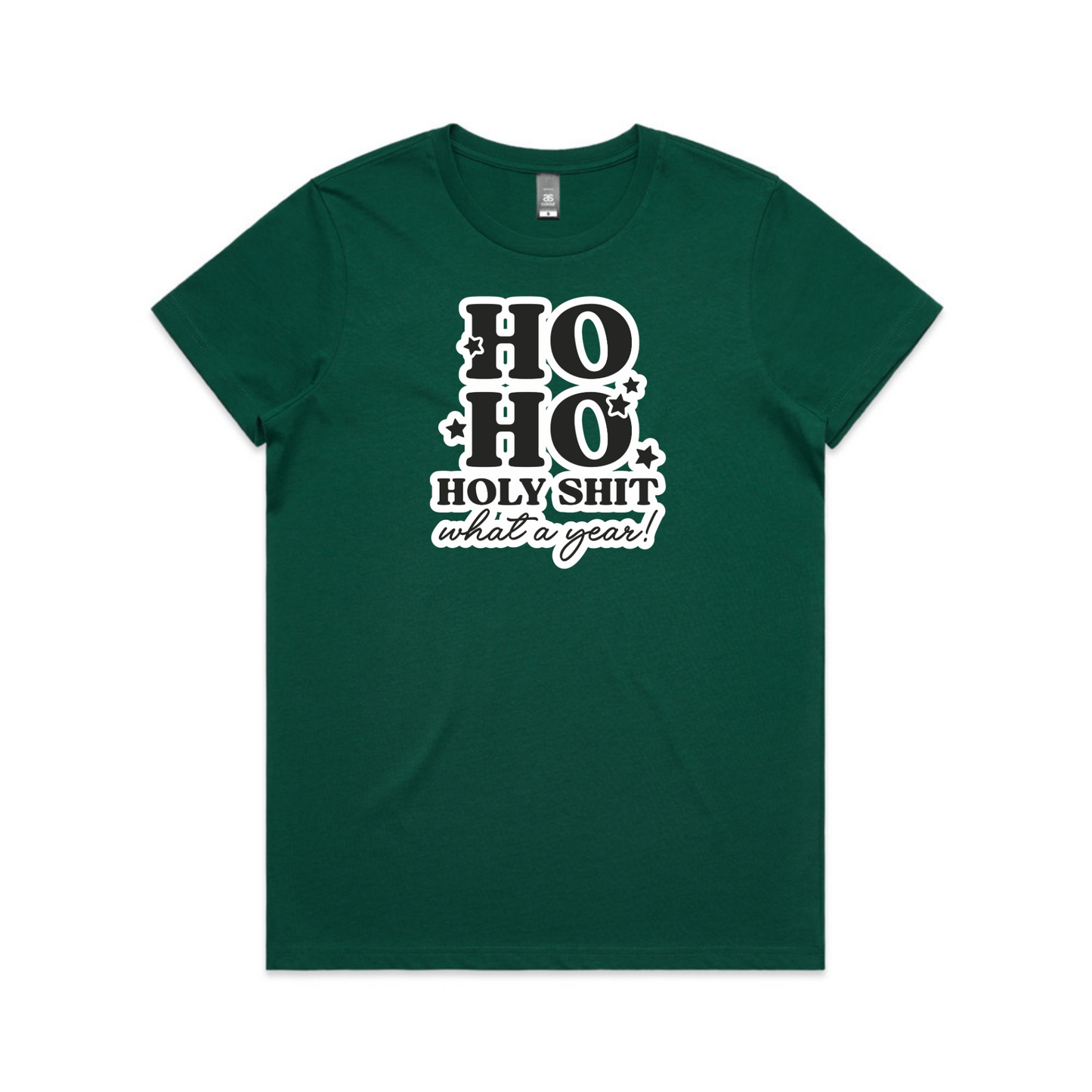 HO HO, Holy Sh*t XMAS - Womens Tee