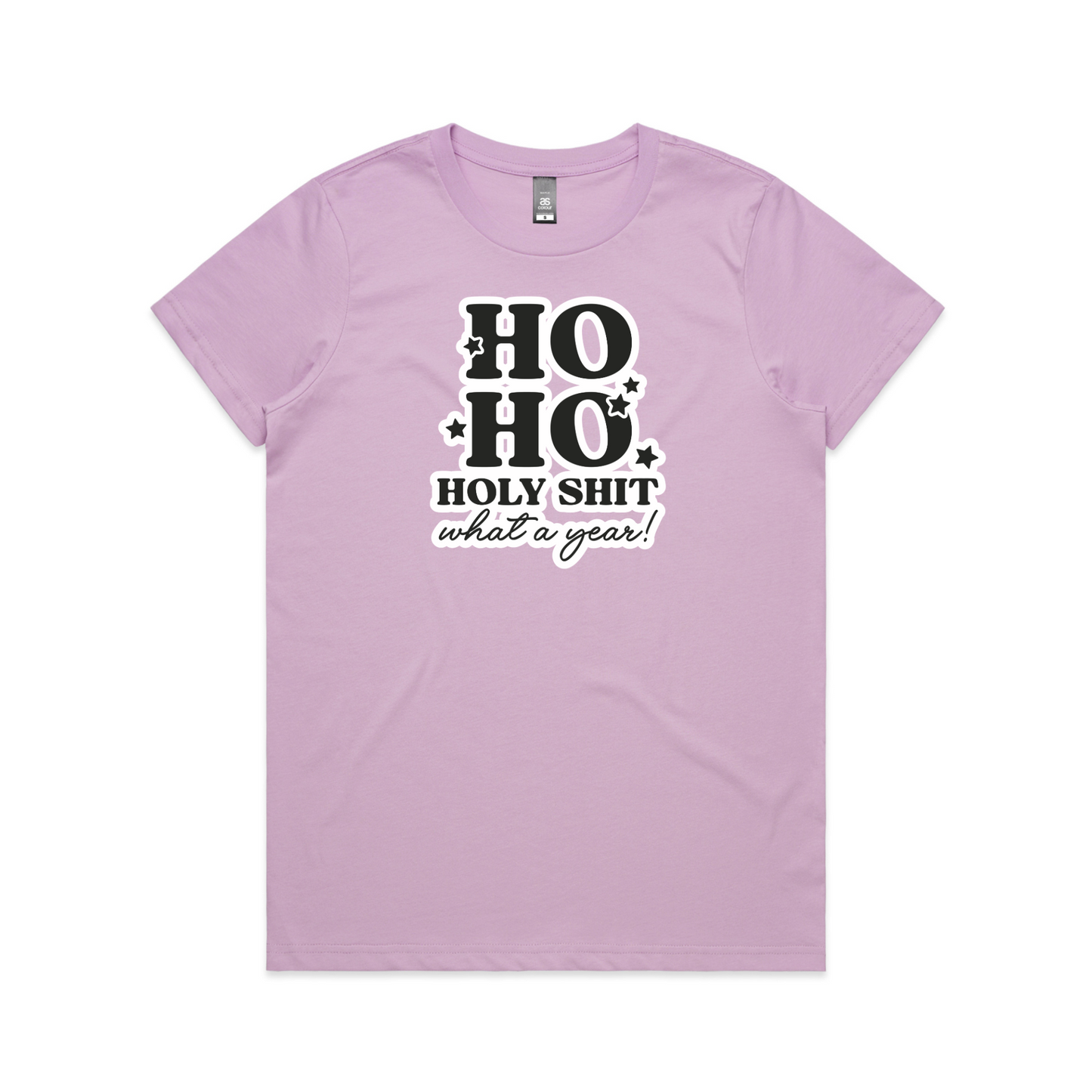 HO HO, Holy Sh*t XMAS - Womens Tee