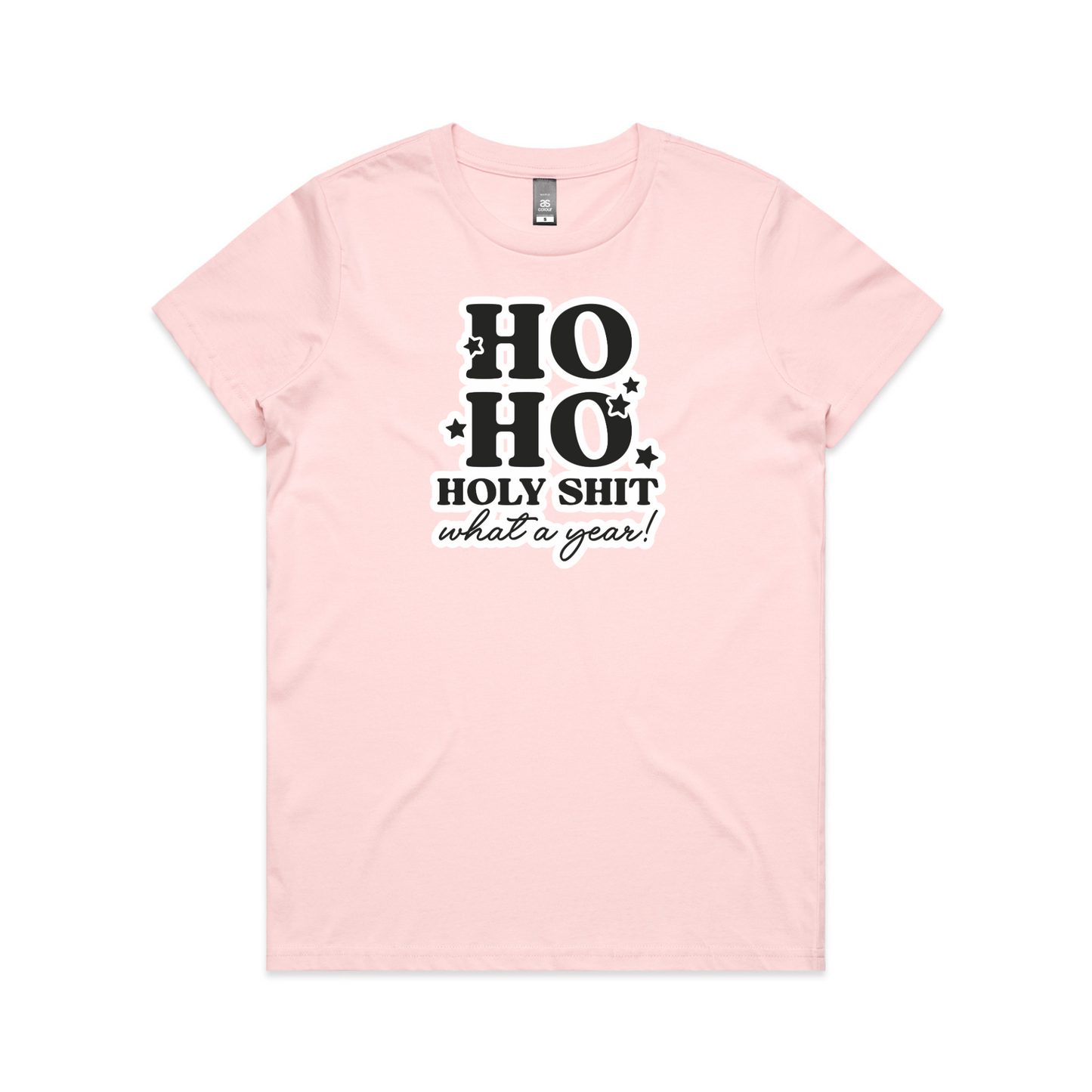 HO HO, Holy Sh*t XMAS - Womens Tee