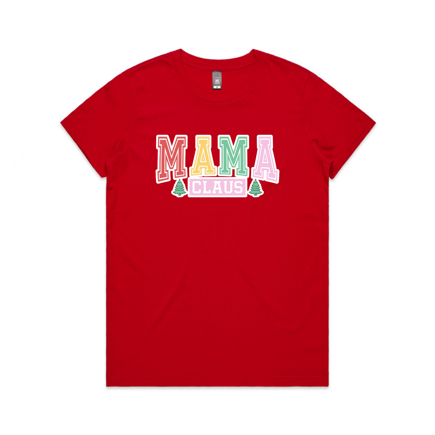 Mama Claus Colourful XMAS - Womens Tee