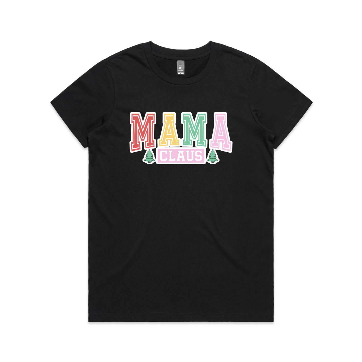 Mama Claus Colourful XMAS - Womens Tee
