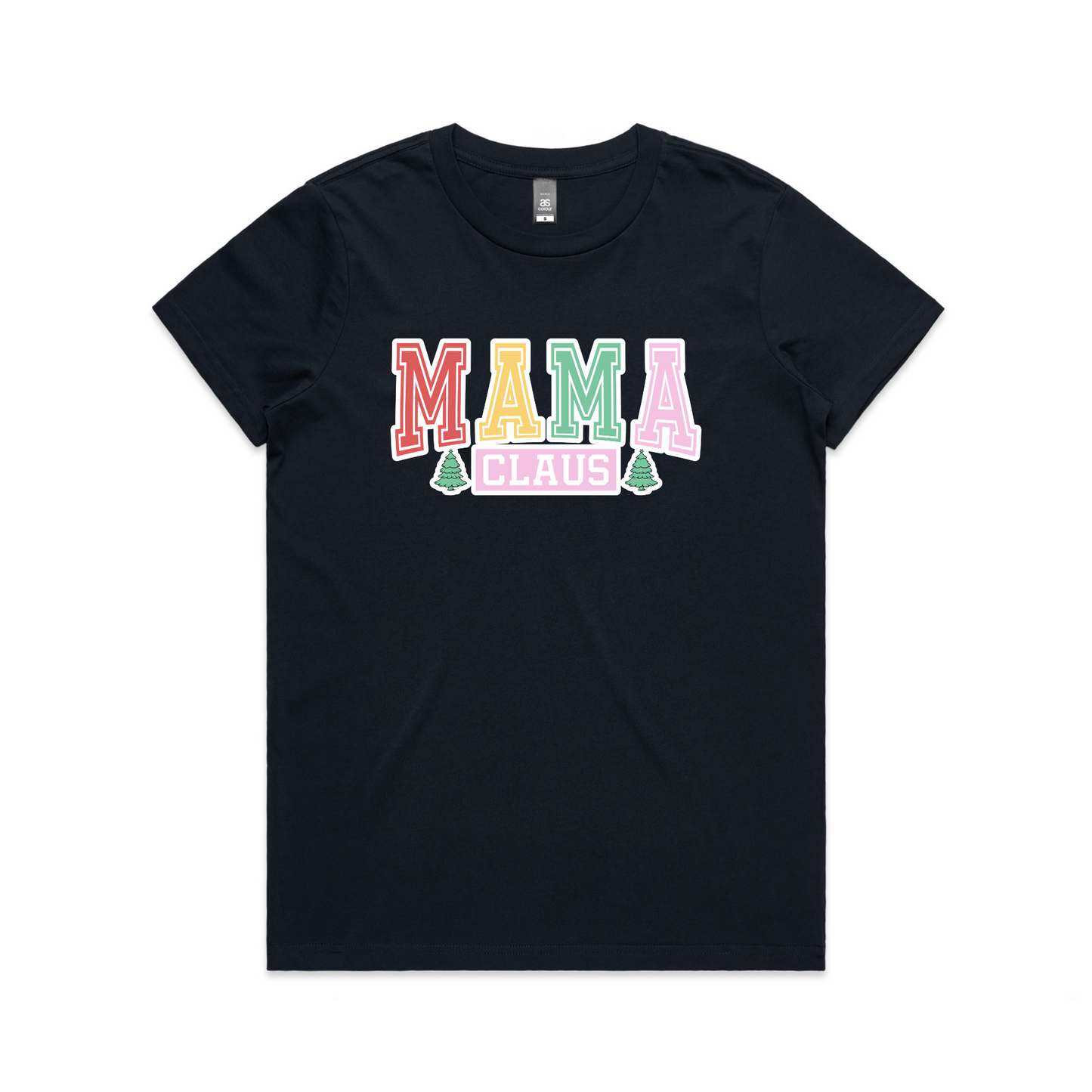 Mama Claus Colourful XMAS - Womens Tee