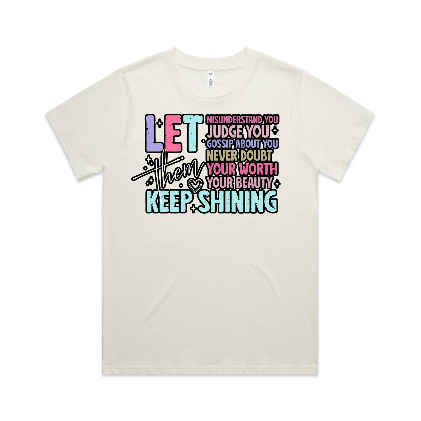 Let Them Front - Womens Original Tee