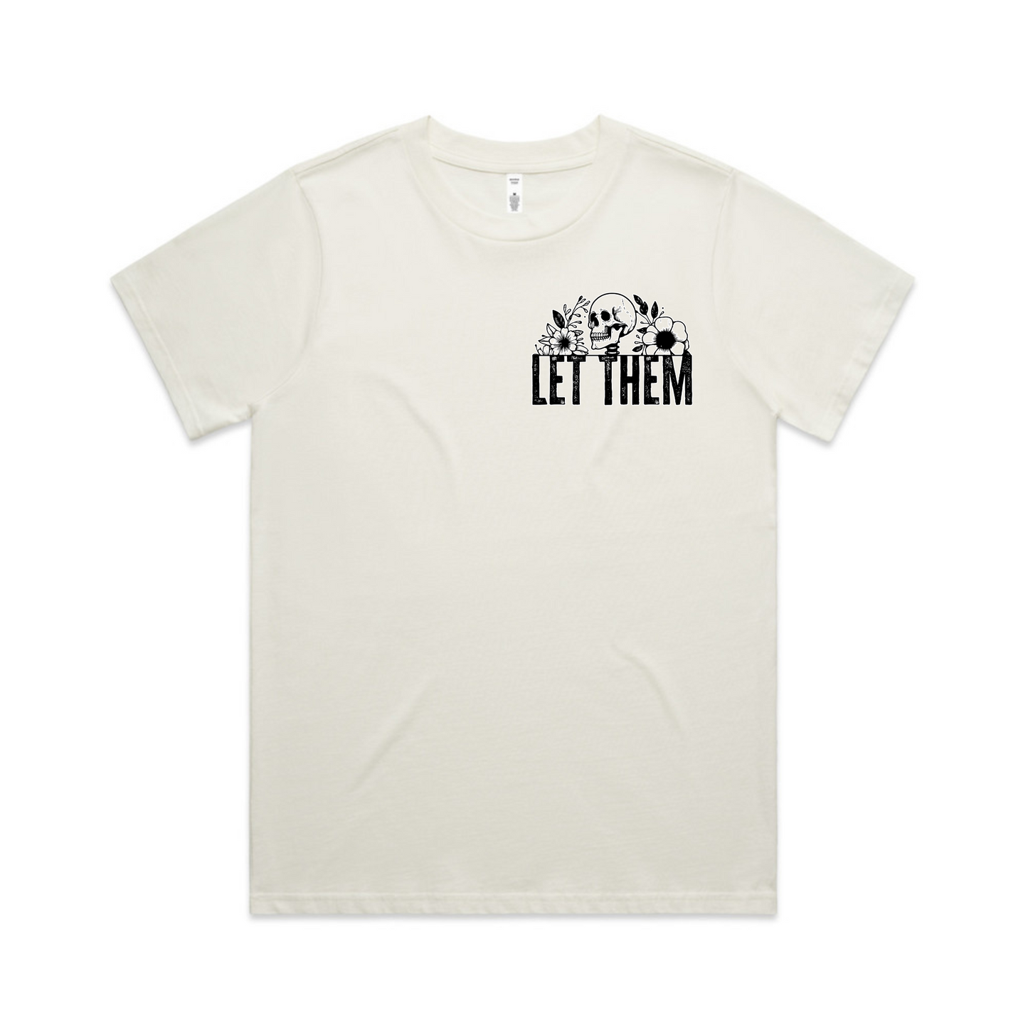 Let Them Skull Back -Womens Original Tee