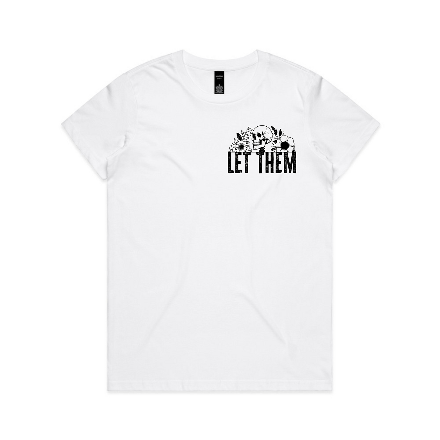 Let Them Skull Back -Womens Original Tee