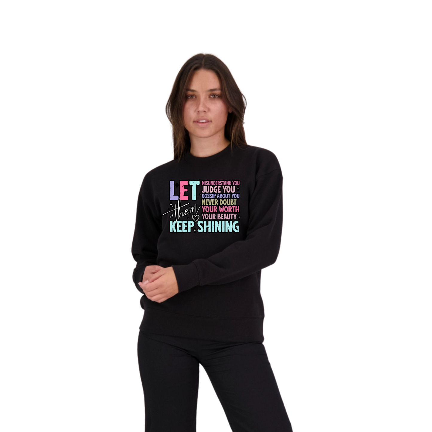 Let Them Front - Womens Crew Neck